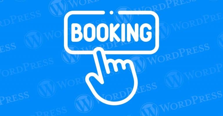 5 Best Booking and Reservation Plugins for WordPress